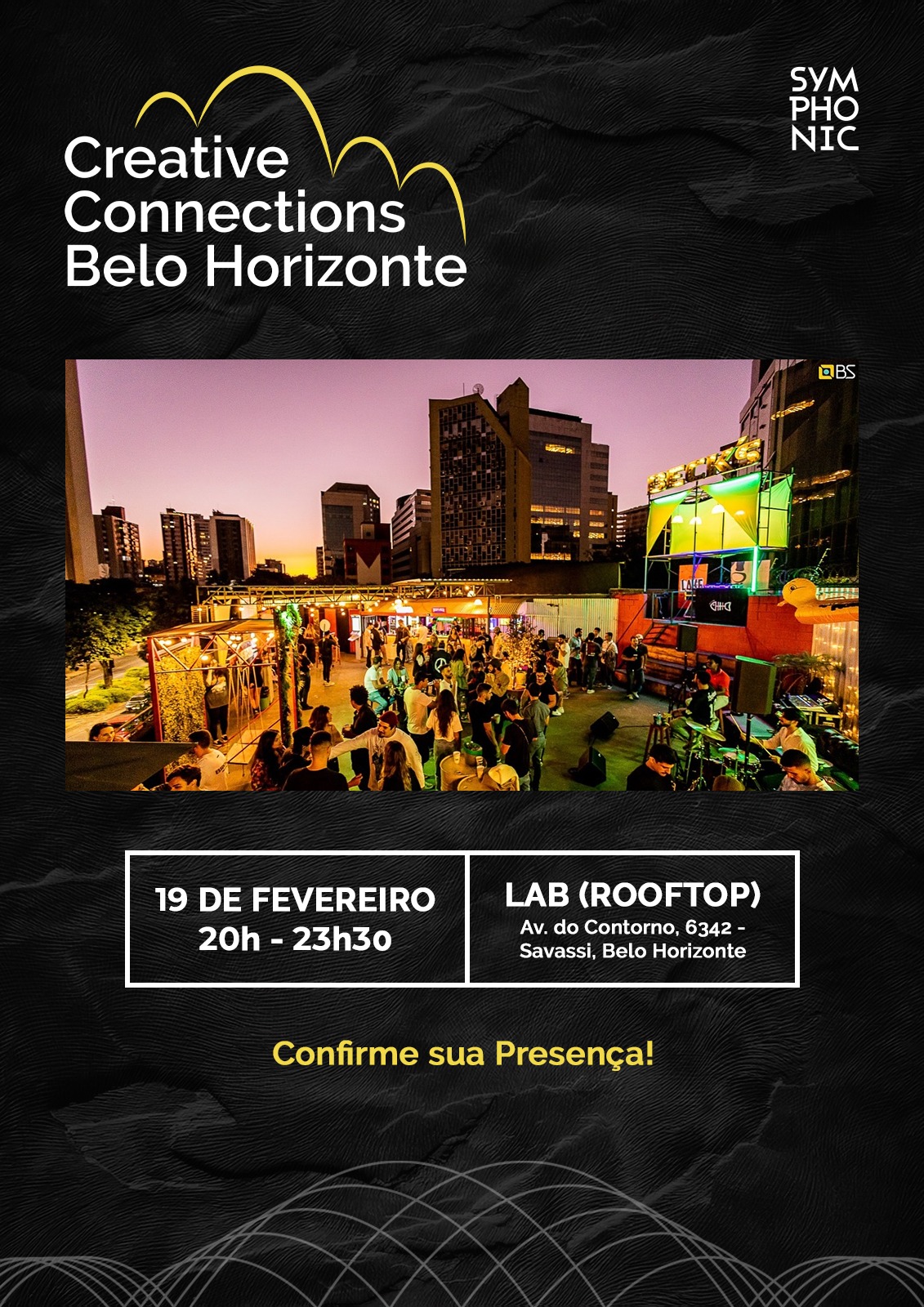 Creative Connections BH: Symphonic promove evento de networking